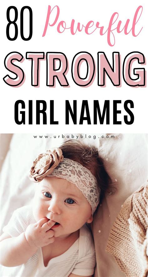 80 Strong And Powerful Baby Girl Names Baby Girl Names Strong Girl