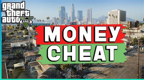 Money Cheat For Gta 5 Youtube