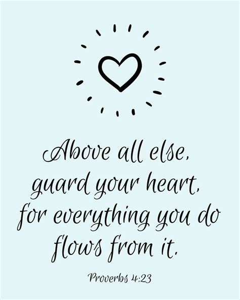 Proverbs 423 Guard Your Heart For Everything You Do Flows Etsy Heart