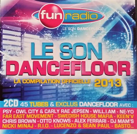 Fun Radio Le Son Dancefloor 2013 2012 Cd Discogs