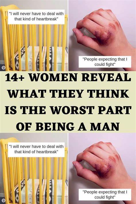 14 women reveal what they think is the worst part of being a man artofit