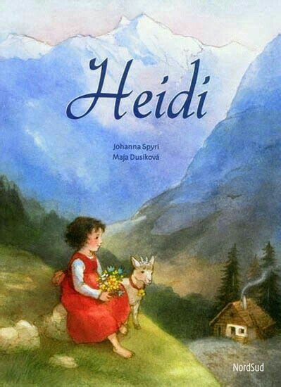 Books Similar To Heidi By Johanna Spyri En 2020 Imagenes De Heidi