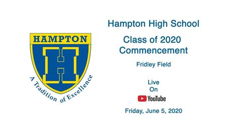 Hampton High School Commencement 2020 Youtube