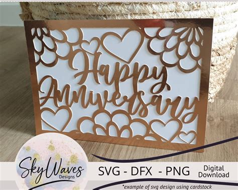Happy Anniversary Card Svg Dfx And Png Digital Download Hearts Etsy