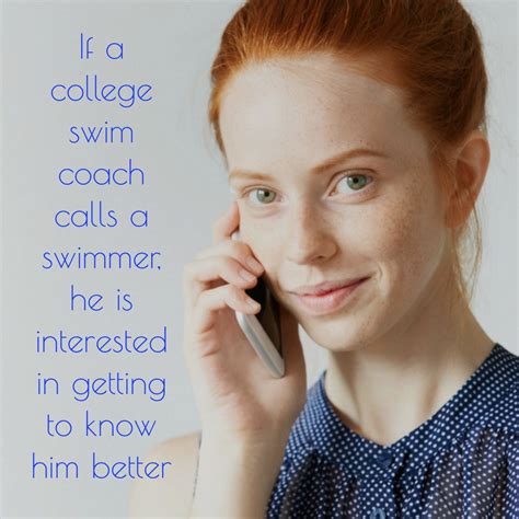 If A College Swim Coach Calls A Swimmer They Are Interested In Getting
