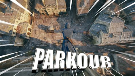 Assassin S Creed Unity Parkour Gameplay YouTube
