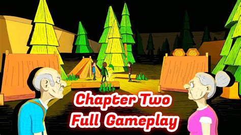 Grandpa And Granny Two Night Hunters Chapter 2 Full Gameplay Youtube