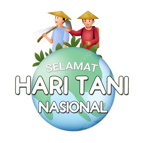 Cartel De Hari Tani Png Hari Tani Petani Haritani National Hotel