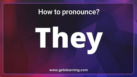 They Pronunciation Correctly In English How To Pronounce They Youtube