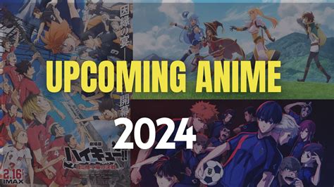 Top 10 Upcoming Anime In 2024 Animefy