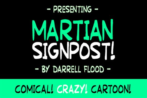 Martian Signpost Font Designed By Darrell Flood