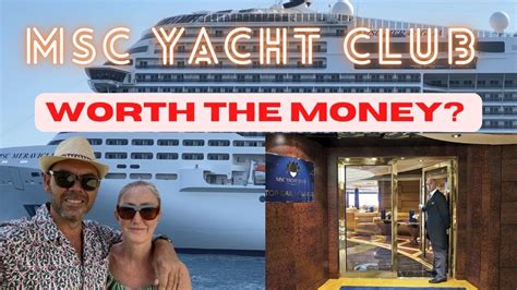 MSC Yacht Club Worth The Money YouTube