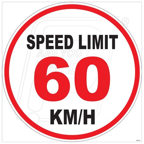 Speed Limit 60 Kmh Protector Firesafety