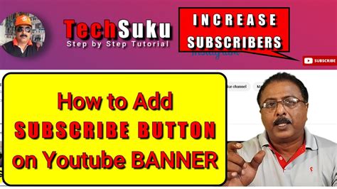 How To Add Subscribe Button On Youtube Channel Banner Adding Subscribe