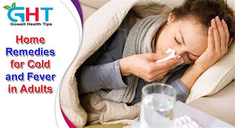 Most fevers come from an infection. Home Remedies That Treat Cold and Fever:- Remedies for ...