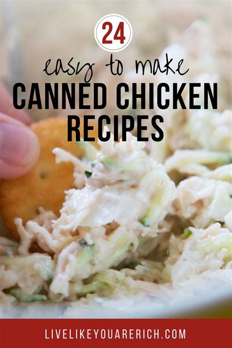 21 Delicious And Quick Canned Chicken Recipes Can Chicken Recipes