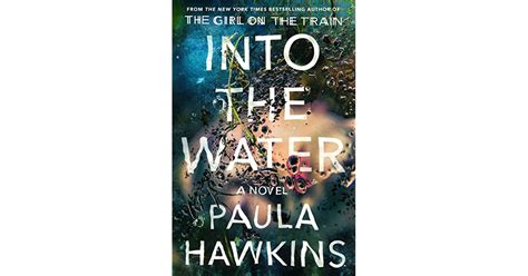 Into The Water By Paula Hawkins — Reviews Discussion Bookclubs Lists