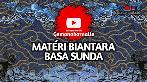 MATERI BIANTARA SUNDA Archives - bahasasunda.id