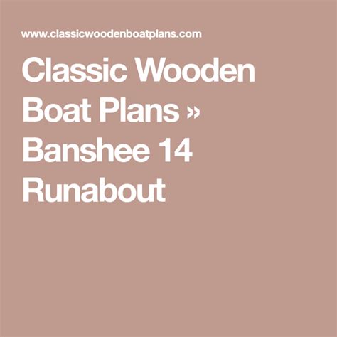 Classic Wooden Boat Plans Banshee 14 Runabout Wooden Boat Plans