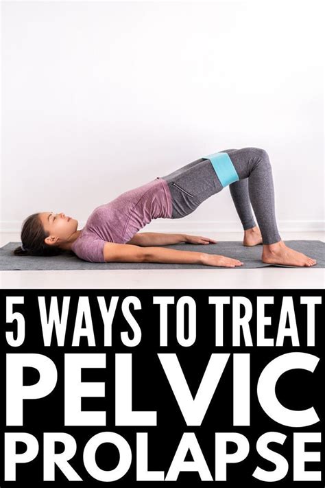 Pelvic Organ Prolapse 11 Treatments And Exercises That Help In 2020
