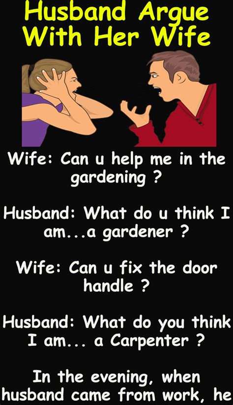 Husband Argue With Her Wife Funny Marriage Jokes Funny Work Jokes Relationship Jokes