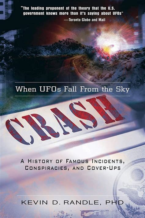Crash When Ufos Fall From The Sky A History Of Famous Incidents