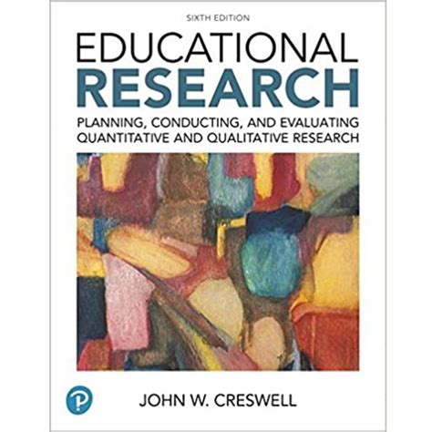 Educational Research Planning Conducting And Evaluating Quantitative