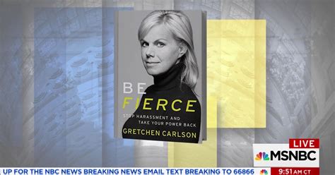 Gretchen Carlson Book Her Advice For Fighting Sexual Harassment