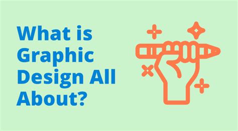 What Is Graphic Design All About No Nonsense Approach Self Made