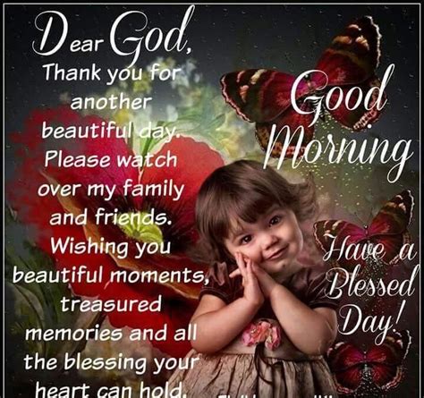 Dear God Good Morning Have A Blessed Day Pictures Photos And Images