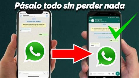 Pasa Tu Whatsapp A Otro Celular Sin Perder Tus Conversaciones Y