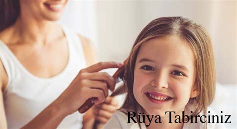 Rüyada saç taramak - Rüyada saç taramak ne demek? | Rüya Tabirciniz