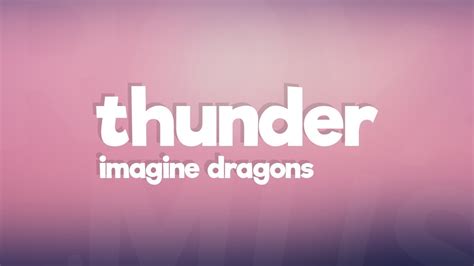كلمات اغنية Thunder Imagine Dragons Kalimat Blog