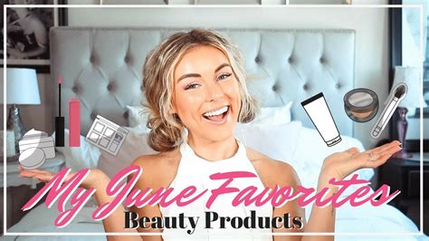 My June Favorites Beauty Products Youtube