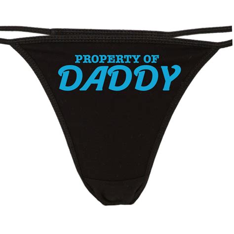 Property Of Daddy Flirty Cgl Thong For Kitten Show Your Slutty Side Choice Of Colors
