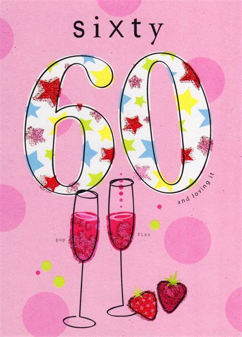 Happy 60th Birthday Glitter Flittered Greeting Card Cards