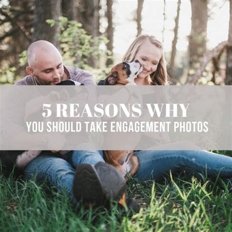 5 Reasons Why You Should Take Engagement Photos