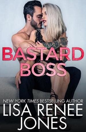 Bastard Boss By Lisa Renee Jones Online Free At Epub