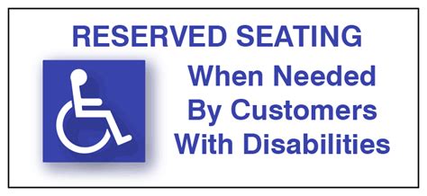 Reserved Seating When Needed By Customers With Disabilities Label Ada