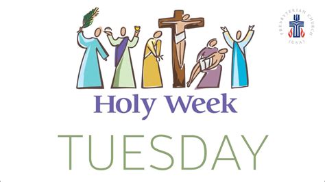 Tuesday Holy Week Service Youtube