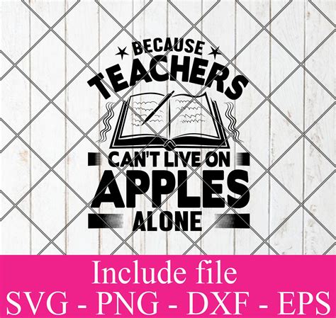 because teachers can t live on apples alone svg teacher life svg cricut eagles