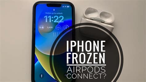 Iphone Freezing When Connecting Airpods In Ios 16 Fix
