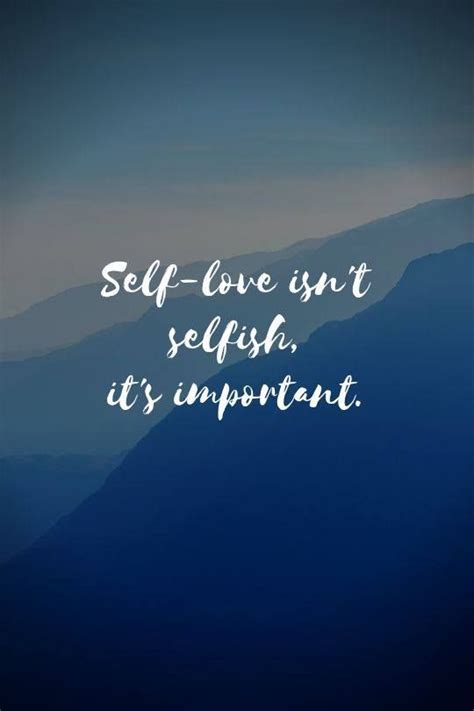 Self Love Quotes Inspirationallifequotes Beautifullifequotes