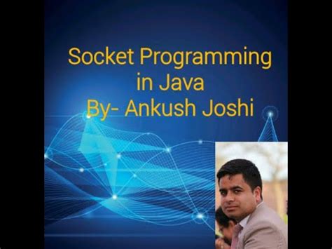 Socket Programming In Java By Ankush Joshi YouTube