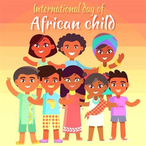 The International Day Of African Child Date June 16 Theme Quotes