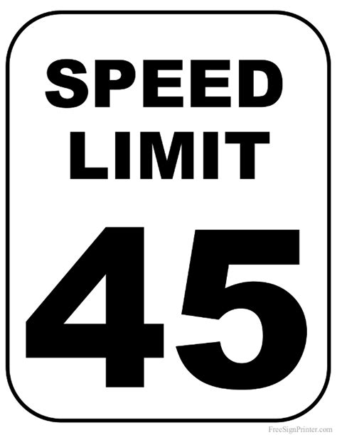 Printable 45 Mph Speed Limit Sign Sign