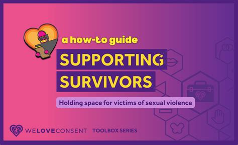 Supporting Sexual Violence Survivors Wlc Toolbox Dancesafe