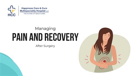 Managing Pain And Recovery After Surgery Expert Insights Hcc