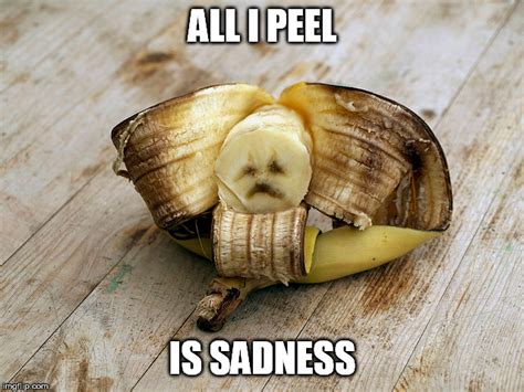 Sad Banana Imgflip