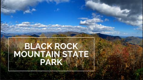 Black Rock Mountain State Park Georgia State Parks Blue Ridge
